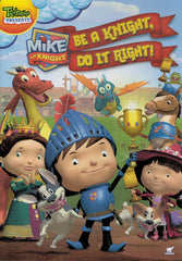 Mike the Knight - Be a Knight, Do It Right