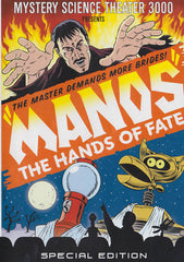 Manos - The Hands Of Fate (Mystery Science Theater 3000)