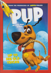 Pup: Un Petit Chien La-Haut (Bilingual)