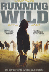 Running Wild (The Life of Dayton O. Hyde)
