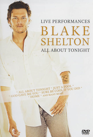 Blake Shelton - All About Tonight DVD Movie