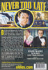 Never Too Late DVD Movie