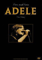 Adele - Fire And Rain: The Story Unauthorized Documentary