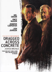 Dragged Across Concrete (Bilingual)