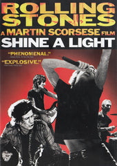 Rolling Stones : Shine A Light