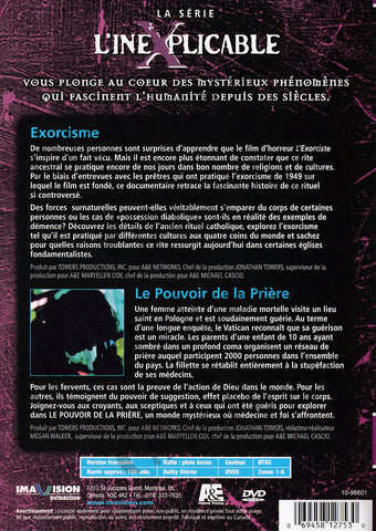 L'inexplicable :Exorcisme And Le Pouvoir De La priere DVD Movie