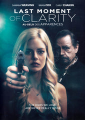 Last Moment Of Clarity (Bilingual)