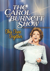 The Carol Burnett Show : This Time Together