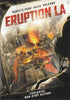 Eruption La DVD Movie