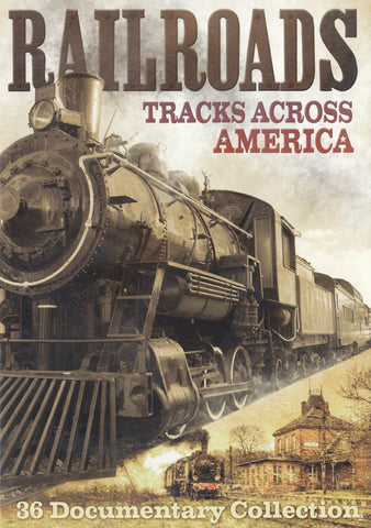 Railroads: Tracks Across America DVD Movie