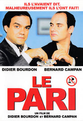 Le Pari (French Version)