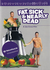 Fat, Sick And Nearly Dead