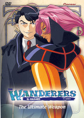 The Wanderers: El Hazard TV Series - The Ultimate Weapon (Volume 2)