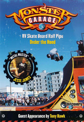 Monster Garage - RV Skate Board Half Pipe / Under the Hood (Discovery Channel)
