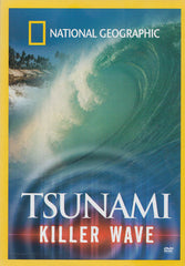 Tsunami : Killer Wave (National Geographic)