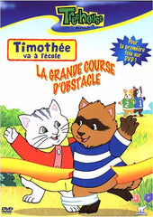 Timothee va a l'ecole - La grande Course d'obstacle