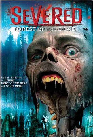 Severed - Film de la forêt des morts sur DVD