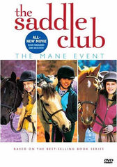 Le Saddle Club- Mane Event