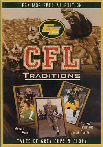 CFL Traditions - Film DVD des Eskimos d'Edmonton en édition spéciale
