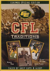 CFL Traditions - Édition spéciale des Eskimos d'Edmonton