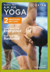A.M. and P.M. Yoga (Rodney Yee)