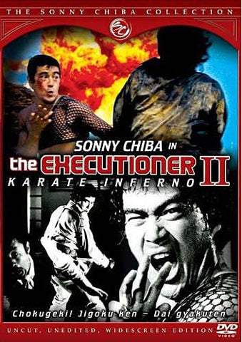 The Executioner II: Karate Inferno - Le film DVD de la collection Sonny Chiba