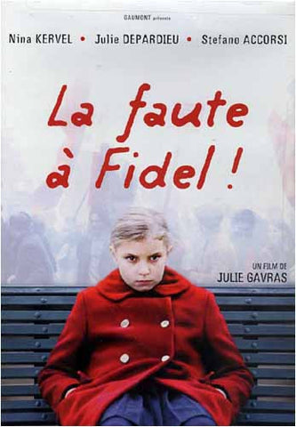 La Faute a Fidel! Film DVD