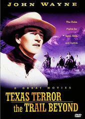 Texas Terror / The Trail Beyond