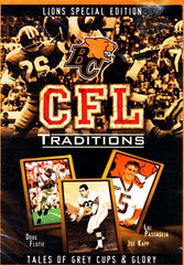 CFL Traditions - Édition spéciale des Lions de la Colombie-Britannique