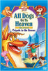 Tous les chiens vont au paradis, la série - film DVD Friends to the Rescue (MGM) (bilingue)