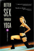 Un meilleur sexe grâce au yoga 2 - Film DVD intermédiaire