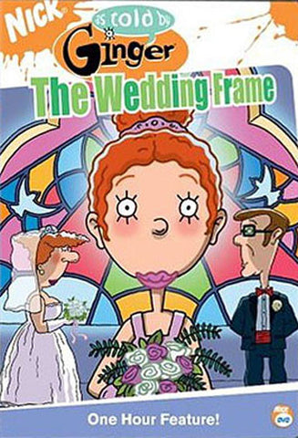 As Told by Ginger - Film DVD sur le mariage