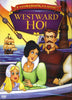Westward Ho! - Un film de contes classique sur DVD