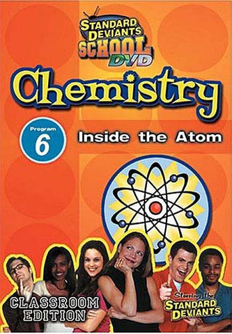 Standard Deviants School - Chimie, Programme 6 - Inside The Atom (Classroom Edition) Film DVD