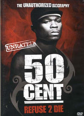 50 Cent - Refuser de mourir (non évalué et non autorisé)