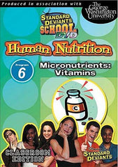 Standard Deviants School - Nutrition Humaine, Programme 6 - Oligo-éléments Vitamines
