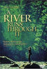 Un fleuve traverse le film DVD