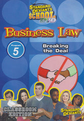 Standard Deviants School - Droit des affaires, Programme 5 - Breaking the Deal (Classroom Edition)