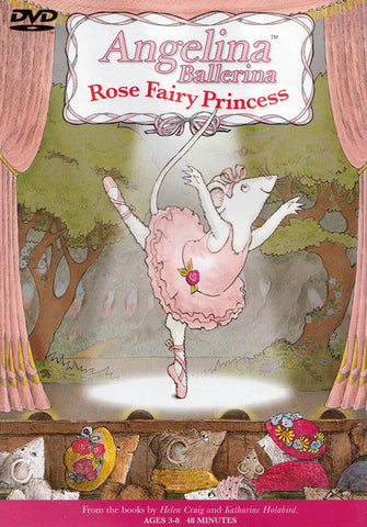 Angelina Ballerina - Rose Fée Princesse DVD Film