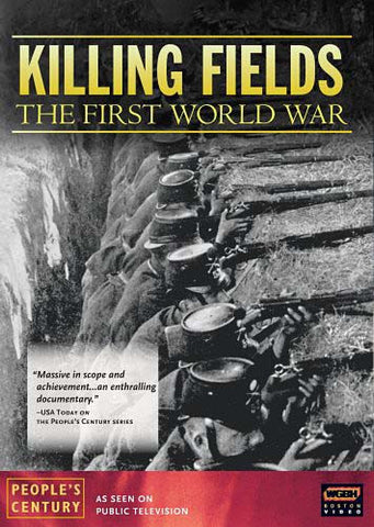 Killing Fields - La Première Guerre mondiale - 1914-1919 DVD Movie