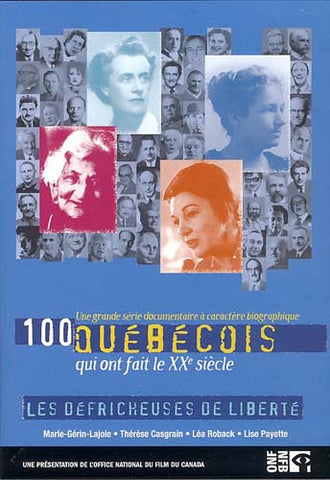 100 Quebecois - Les Defricheuses De Liberte DVD Film