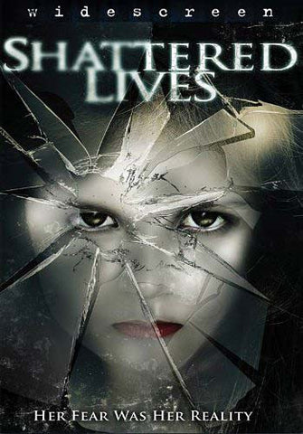 Shattered Lives DVD Film