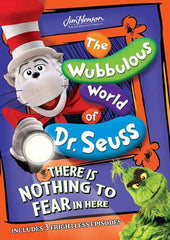 The Wubbulous World of Dr. Seuss - There is Nothing to Fear in Here