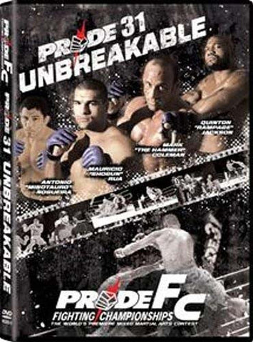Pride FC - 31: Unbreakable DVD Movie