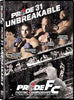 Pride FC - 31: Unbreakable DVD Movie