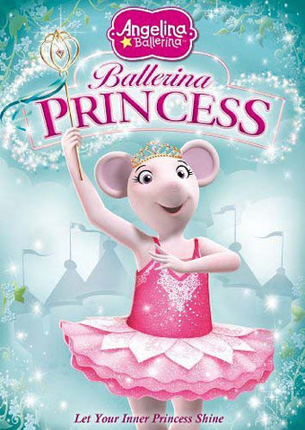 Angelina Ballerina - Ballerina Princess DVD Movie 
