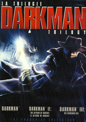 Trilogie Darkman (Darkman / Darkman II: Le Retour de Durant / Darkman III: Meurtre Darkman)