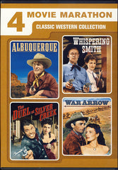 4 Movie Marathon: Classic Western Collection (Albuquerque / Whispering Smith / The Duel at Silver Cr