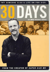 30 Days - Season 1 (Morgan Spurlock)