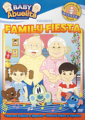 Baby Abuelita Productions présente: Family Fiesta